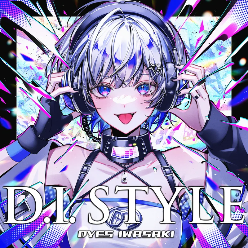 DYES IWASAKI 5th ALBUM "D.I. STYLE"