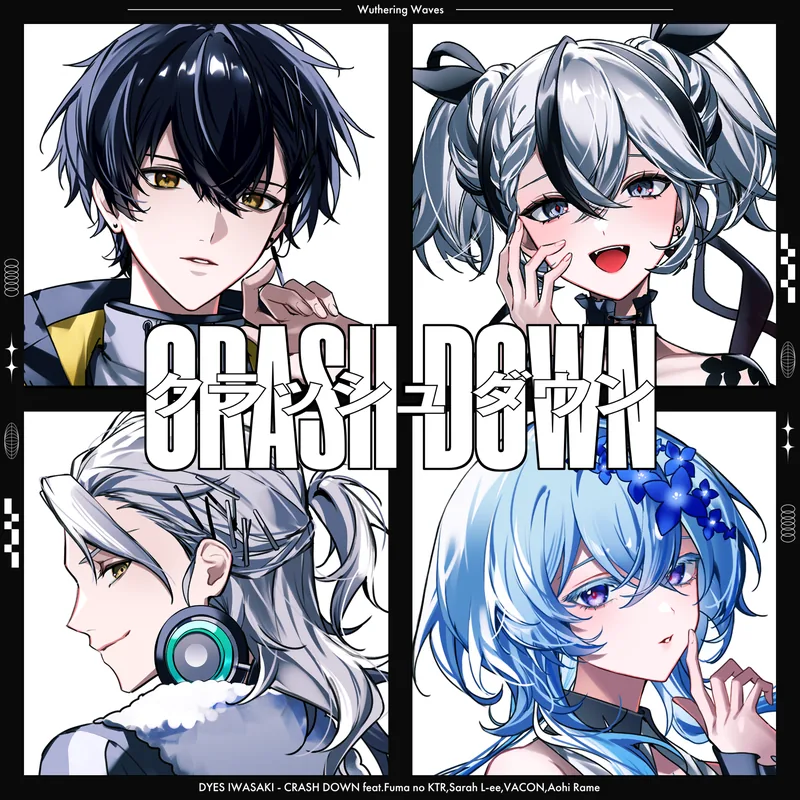 DYES IWASAKI "CRASH DOWN feat.Fuma no KTR, Sarah L-ee, VACON, 青妃らめ"