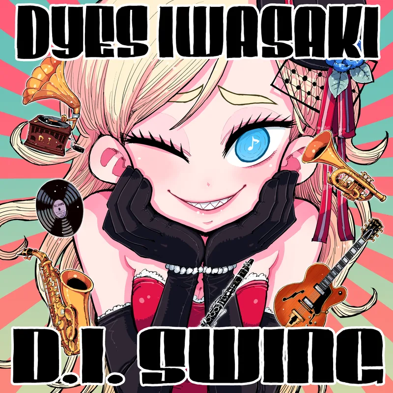 DYES IWASAKI 4th ALBUM "D.I. SWING"